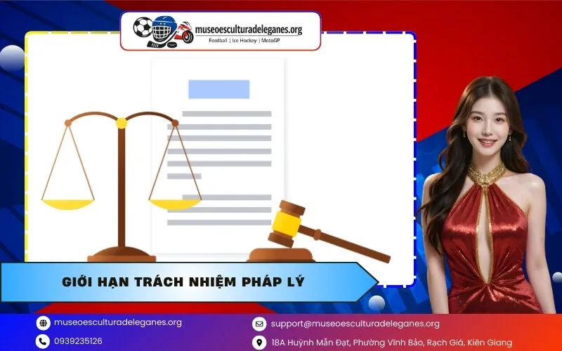 Giới hạn trách nhiệm pháp lý