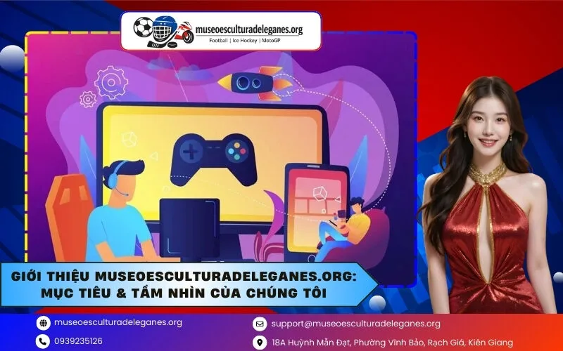 Giới Thiệu museoesculturadeleganes.org: Mục Tiêu & Tầm Nhìn Của Chúng Tôi